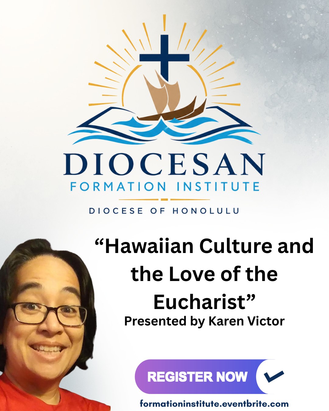 Join us for “Hawaiian Culture and the Love of the Eucharist” presented by Karen Victor at the Diocesan Formation Institute.
⁣
This session will help participants reflect on the relationship between Hawaiian culture and Eucharistic faith, and how culture can deepen our love for Christ and our understanding of Catholic worship.
⁣
Register now: formationinstitute.eventbrite.com
Link in bio.
⁣
#DioceseOfHonolulu #CatholicHawaii #DiocesanFormationInstitute #CatholicFormation #FaithFormation #Eucharist #HawaiianCulture